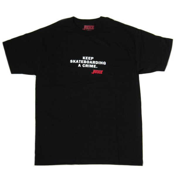 JUICE KEEP SKATEBOADING CRIME BLACK T-SHIRTS 【 ジュース キープ スケートボーディング クライム Tシャツ ブラック 】