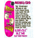 HEROIN MERGED EGG DECK 8.88 【 ヘロイン マージド エッグ デッキ 】