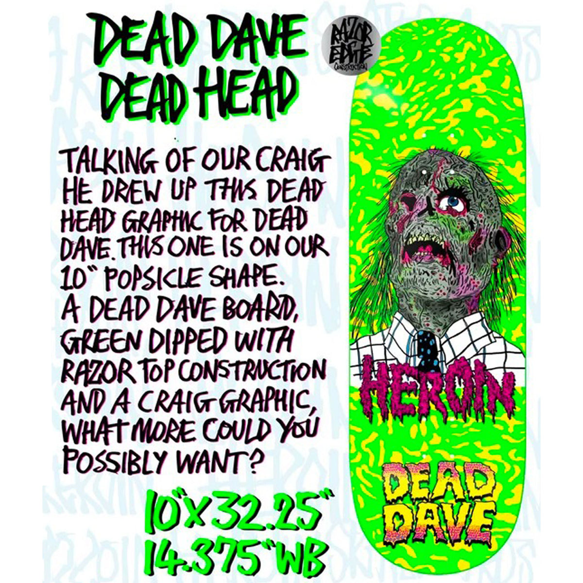 HEROIN DEAD DAVE DEAD HEAD DECK 10.1【 ヘロイン デッド デイブ