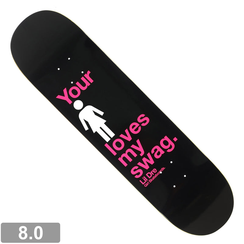 GIRL LIL DRE SWAG ONE OFF DECK 8.0 【 ガール リル ドレ スワッグ