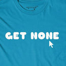 CRAILTAP GET NONE MOTTO T-SHIRTS BLUE 【 クレイルタップ ゲット ノーン モットー Tシャツ ブルー 】
