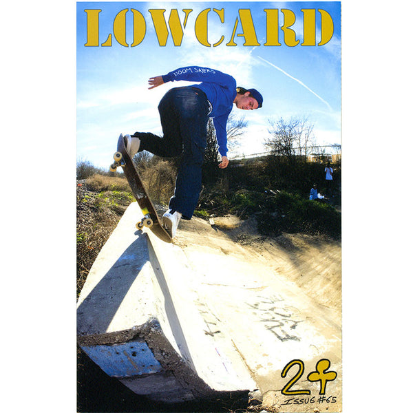LOWCARD #65