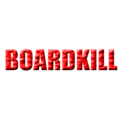 ボードキル - BOARDKILL-