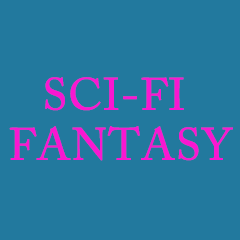サイファイ - Sci-Fi Fantasy -