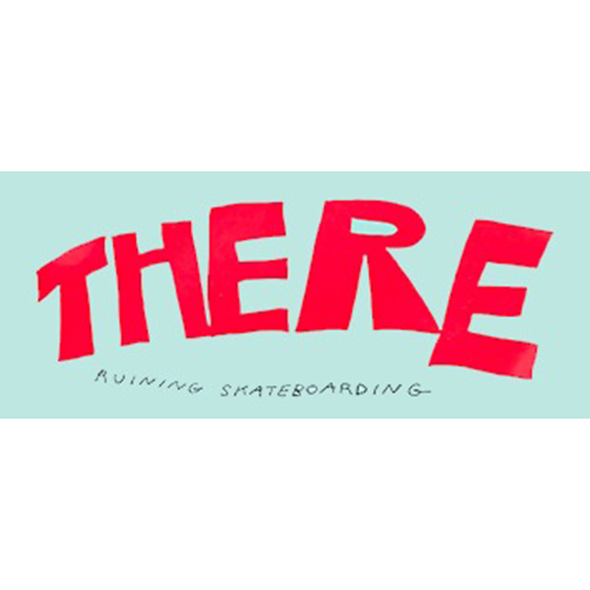 ゼア - THERE -