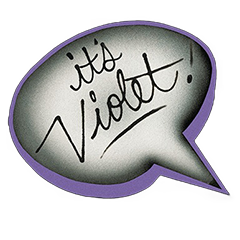 バイオレット - VIOLET -
